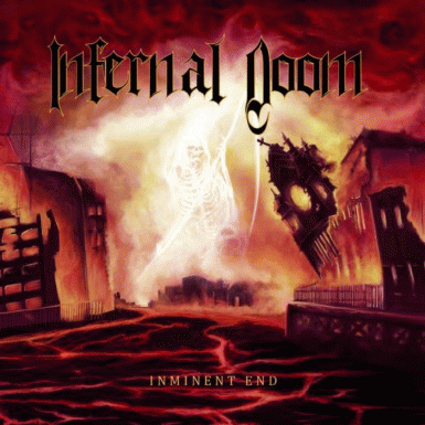 Infernal Doom : Inminent End